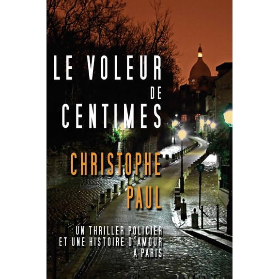Le Voleur de Centimes