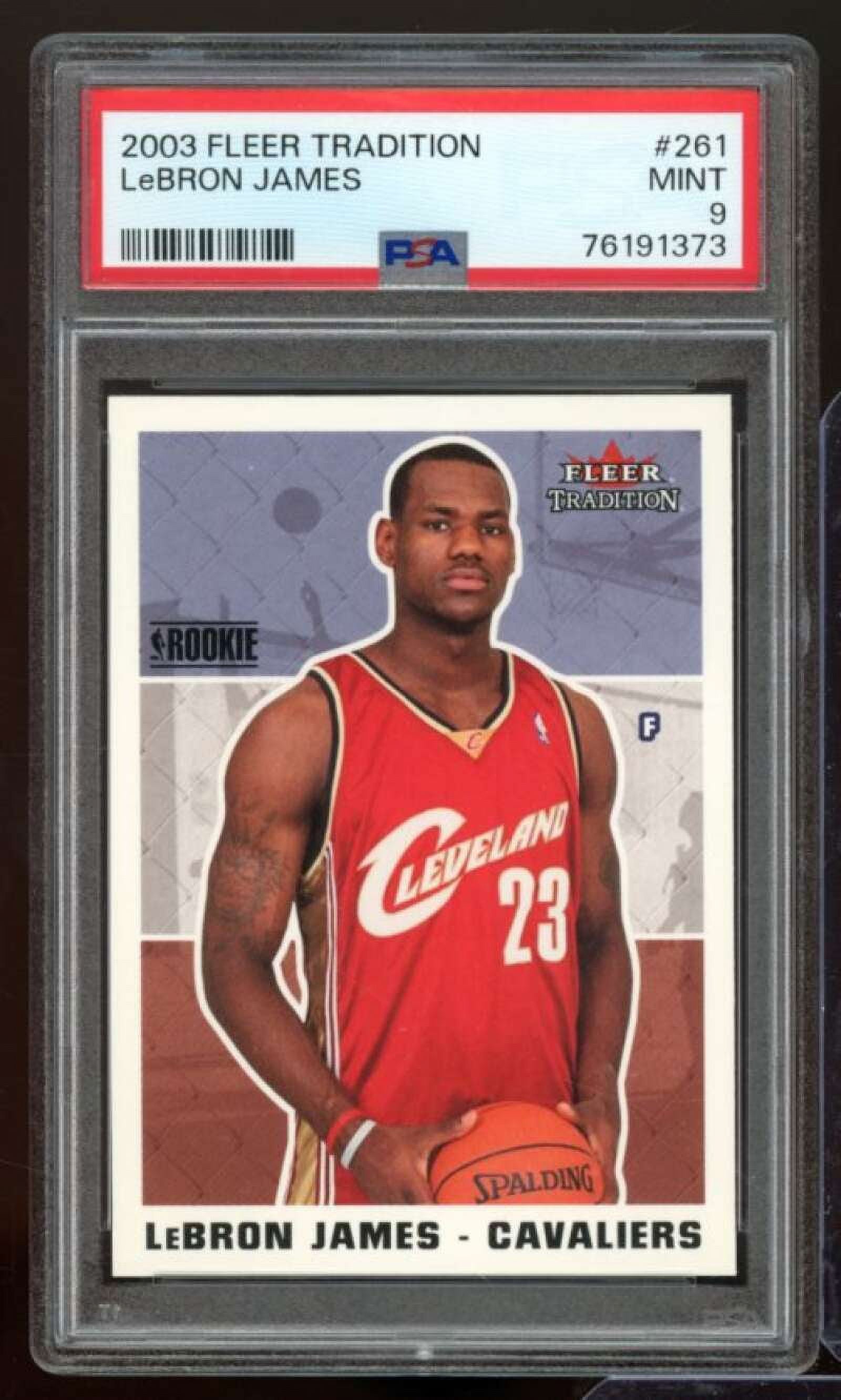LeBron James Rookie Card 2003-04 Fleer Tradition #261 PSA 9 