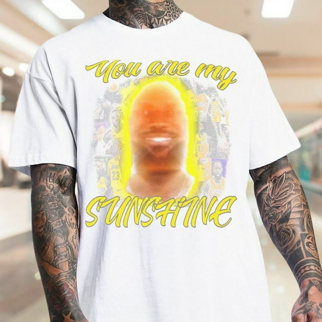 Lebron James You Are My Sunshine T Shirt Oh Boy Where Do I Even Begin Lebron James You Are My Sunshine T Shirt Oh Boy Where Do I Even Begin