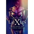 thumbnail image 1 of LeXuS - una serie de distopía erótica (Paperback), 1 of 1