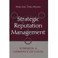 thumbnail image 1 of Lea's Communication (Paperback) Strategic Reputation Management: Towards A Company of Good, (Paperback), 1 of 1