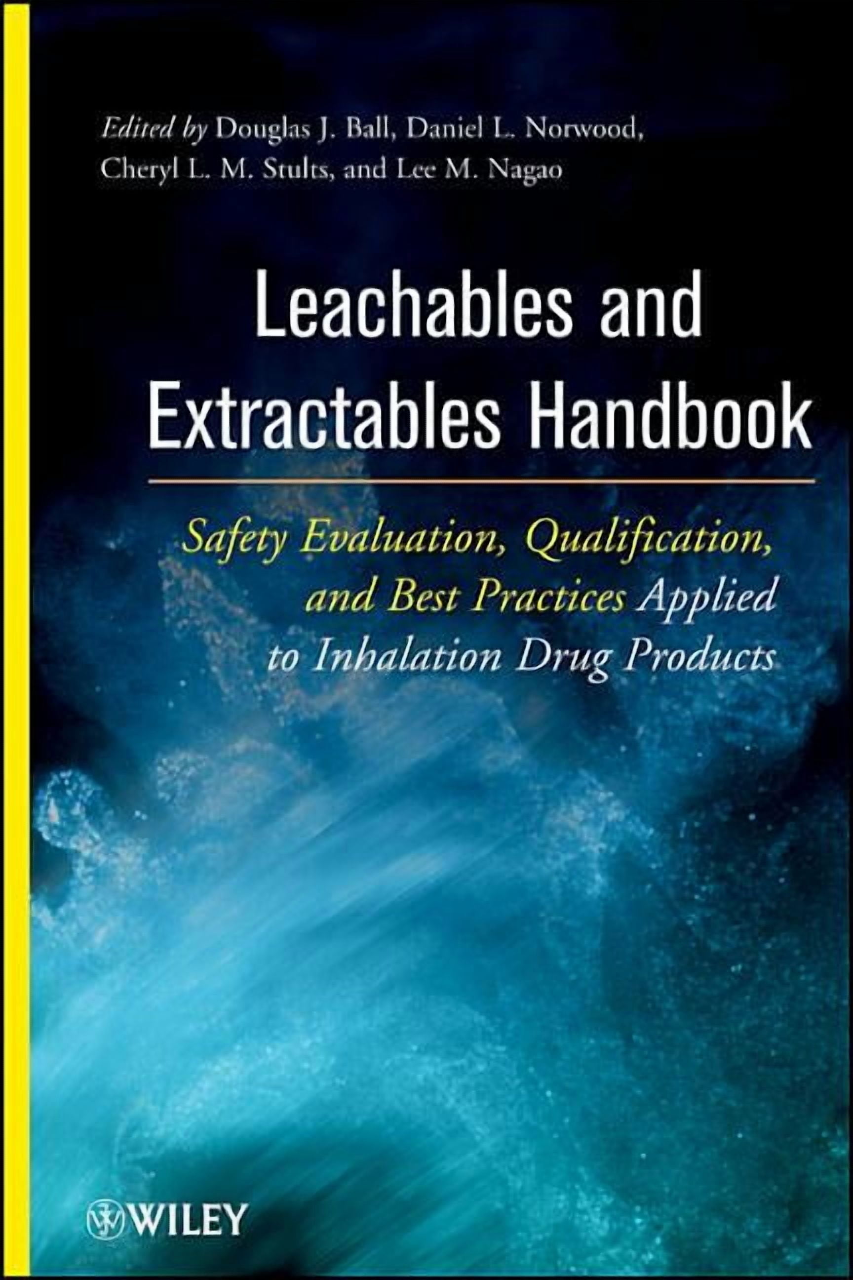 Pr Handbook Leachables and Extractables Handbook: Safety Evaluation, Qualification ...