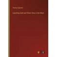 thumbnail image 1 of Leaching Gold and Silver Ores in the West, (Paperback), 1 of 1