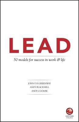 Pre-Owned Lead: 50 Models for Success in Work and Life (Paperback) 0857087916 9780857087911