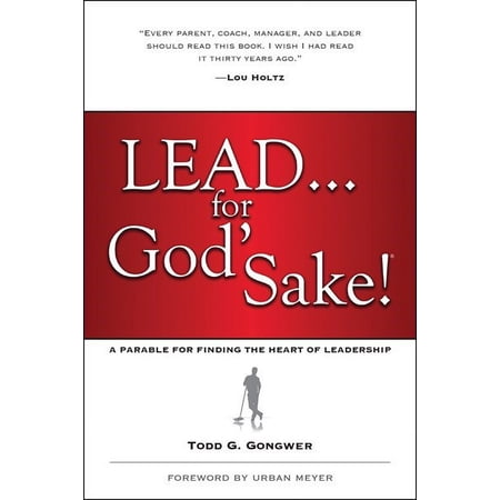 Lead...For God's Sake!-Softcover