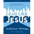 thumbnail image 1 of Pre-Owned Lead Like Jesus: Study Guide (Paperback) 0979385504 9780979385506, 1 of 1