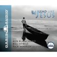 thumbnail image 1 of Pre-Owned Lead Like Jesus (Audiobook 9781589267282) by Ken Blanchard, Rick Warren, Bill Hybels, 1 of 1