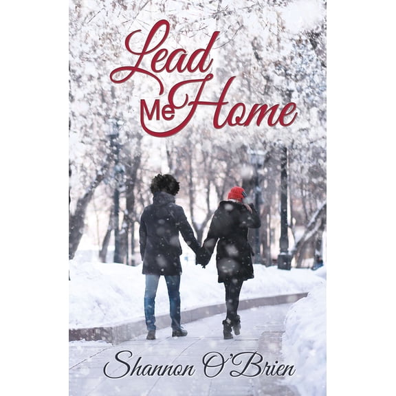 Lead Me Home (Paperback)