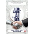 thumbnail image 1 of Lead Smart in the AI Era, (Paperback), 1 of 1