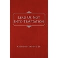 thumbnail image 1 of Lead Us Not Into Temptation (Paperback), 1 of 1