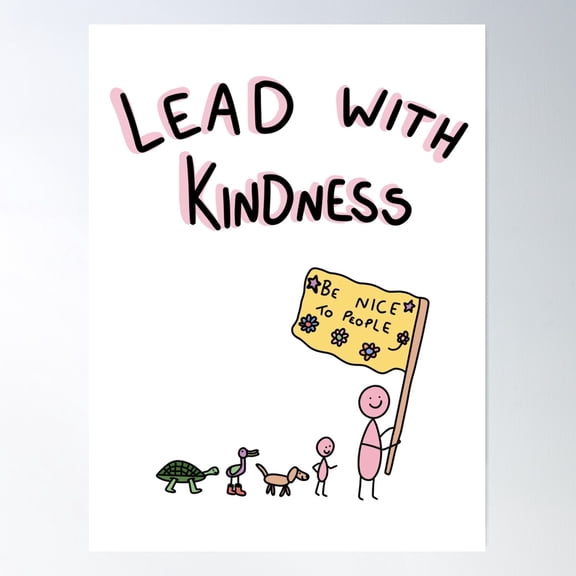 Lead With Kindness Poster Wall Art, Modern Wall Decor For Living Room Bedroom, 8x12 UNFRAMED