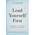 thumbnail image 1 of Lead Yourself First : Inspiring Leadership Through Solitude (Paperback), 1 of 2