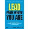thumbnail image 1 of Pre-Owned Lead from Where You Are: Building Intention, Connection and Direction in Our Schools (Paperback) 194833447X 9781948334471, 1 of 1