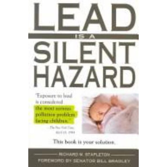 Pre-Owned Lead is a Silent Hazard (Paperback) 0802713033 9780802713032