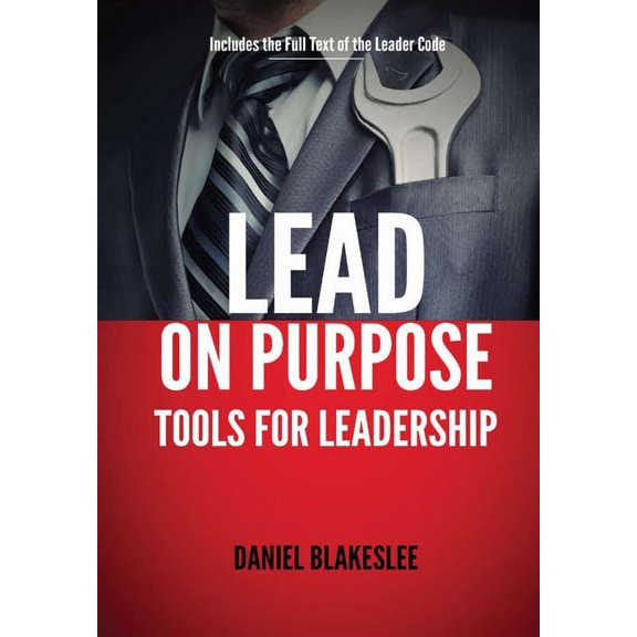 Lead on Purpose (Hardcover)