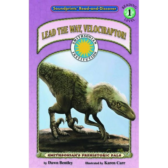 Pre-Owned Lead the Way, Velociraptor! (Paperback) 1592493041 9781592493043