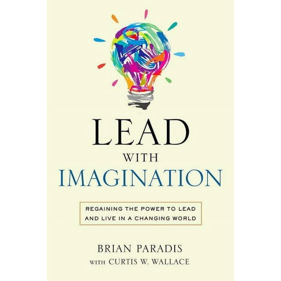Lead with Imagination (Hardcover)