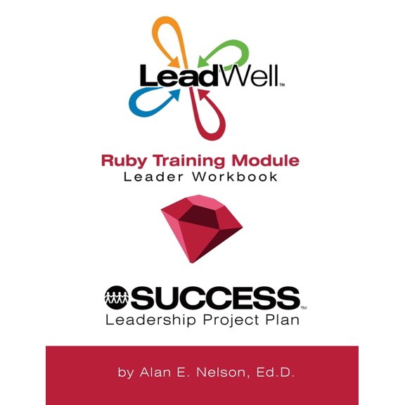 LeadWell Ruby Training Module Leader Workbook (Paperback)