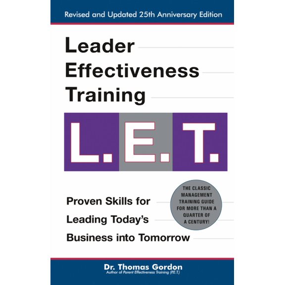 Leader Effectiveness Training: L.E.T. (Revised): L.E.T., (Hardcover)