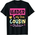 thumbnail image 1 of Leader Of The Cousin Crew T-Shirt, 1 of 4
