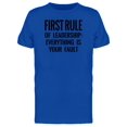 thumbnail image 1 of Leader Rule Everythings Ur Fault Tee Men's -Image by Shutterstock, 1 of 1