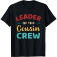 thumbnail image 1 of Leader of the cousin crew vintage retro T-Shirt, 1 of 4