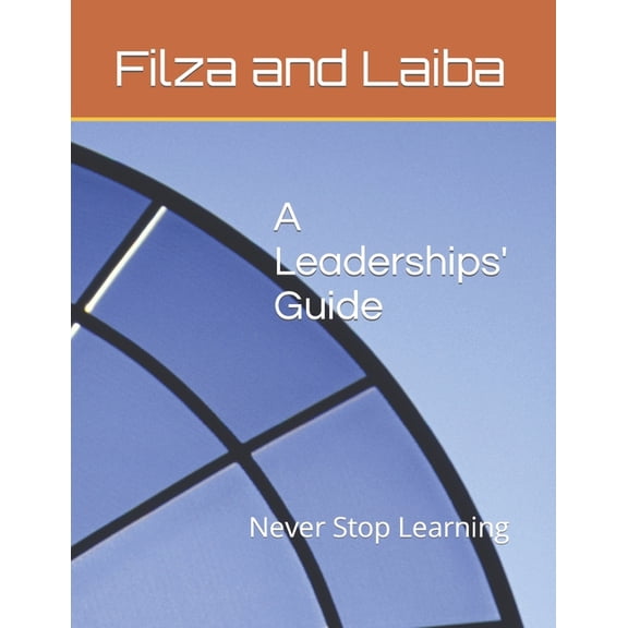 Leader's Guide A Leaderships' Guide: Never Stop Learning, Book 3, (Paperback)