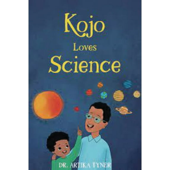 Leaders Are Readers: Kojo Loves Science (Hardcover)