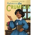 thumbnail image 1 of Pre-Owned Leaders Like Us: Rebecca Lee Crumpler (Series #4) (Hardcover), 1 of 1