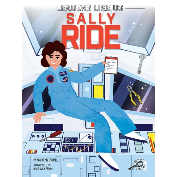 Leaders Like Us Sally Ride, (Paperback)