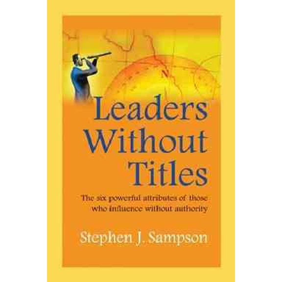 Pre-Owned Leaders Without Titles (Paperback) 1599962500 9781599962504