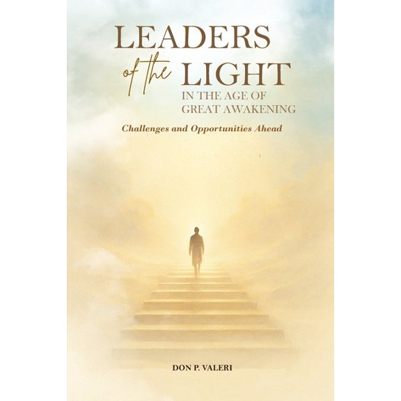 Leaders of the Light in the Age of Great Awakening, (Paperback)