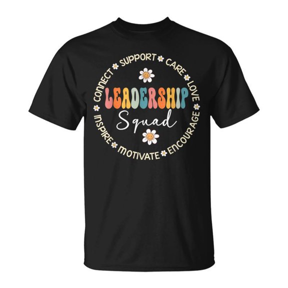 Leadership Admin Leader Boss Manager Ceo Leadership Squad TShirt