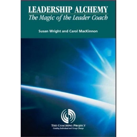 Pre-Owned Leadership Alchemy: The Magic of the Leader Coach Paperback