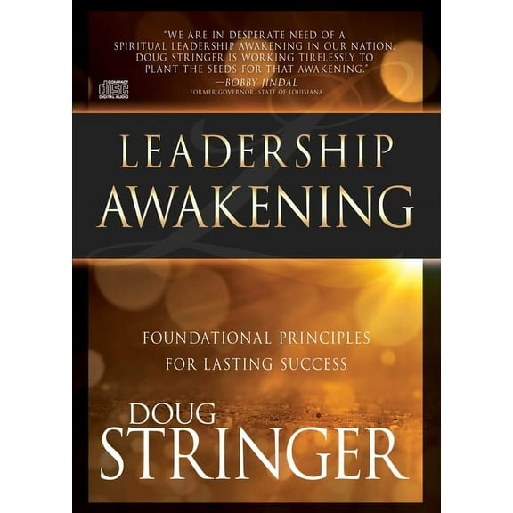 Leadership Awakening : Foundational Principles for Lasting Success (CD-Audio)