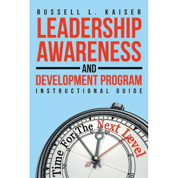 Leadership Awareness and Development Program: Instructional Guide (Paperback)