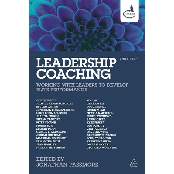 Leadership Coaching: Working with Leaders to Develop Elite Performance, (Hardcover)