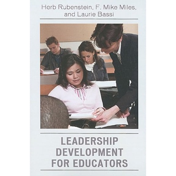 Pre-Owned Leadership Development for Educators (Paperback) 1607090201 9781607090205