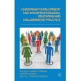 thumbnail image 1 of Leadership Development for Interprofessional Education and Collaborative Practice, (Hardcover), 1 of 1