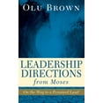 thumbnail image 1 of Leadership Directions from Moses: On the Way to a Promised Land (Paperback), 1 of 1