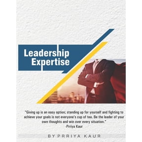 Leadership Expertise : Mastering Influence (Paperback)