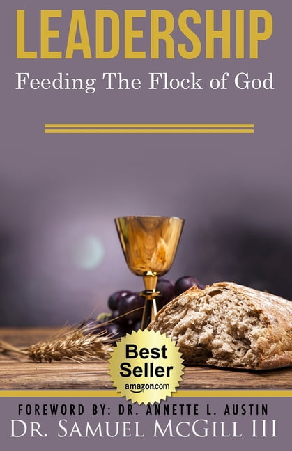 Leadership : Feeding The Flock of God (Paperback)