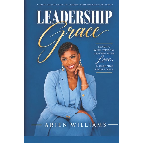 Leadership Grace, (Paperback)