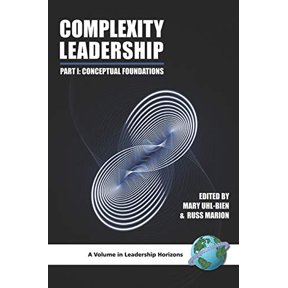 Pre-Owned Complexity Leadership: Part 1: Conceptual Foundations (Paperback) by Russ Marion, Dr. Mary Uhl-Bien