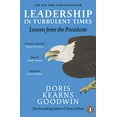 thumbnail image 1 of Pre-Owned Leadership in Turbulent Times: Lessons from the Presidents (Paperback) 024130072X, 1 of 1