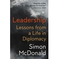 thumbnail image 1 of Leadership: Lessons from a Life in Diplomacy (Paperback) by Simon McDonald, 1 of 1
