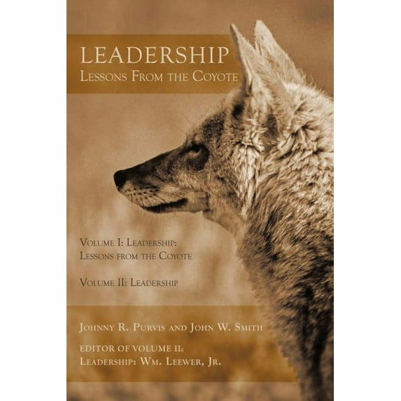 Leadership : Lessons from the Coyote