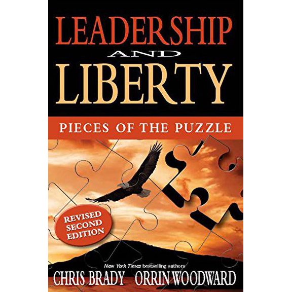 Pre-Owned Leadership & Liberty: Pieces of the Puzzle (Paperback) 0985802014 9780985802011