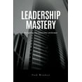 thumbnail image 1 of Leadership Mastery: Navigating the Corporate Landscape, (Paperback), 1 of 1