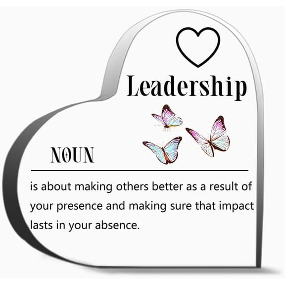 Leadership Noun Unique Acrylic Heart Shaped Plaque Desk Decorations Present For Christmas Wedding Gifts 6"X6"Inch